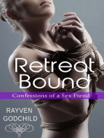 Retreat Bound: Confessions of a Sex Fiend
