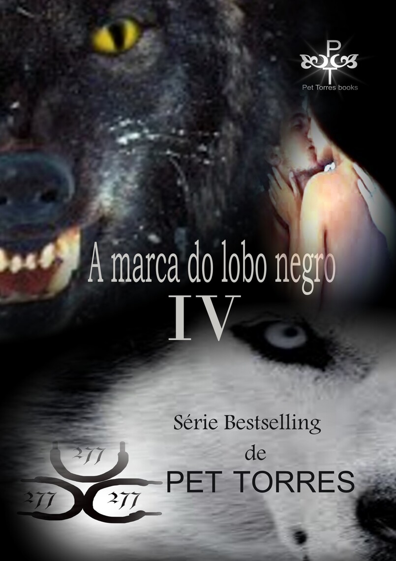 A Marca do lobo Negro IV por Pet Torres (Ebook) - Leia gratuitamente por 30  dias, image size:805x1140