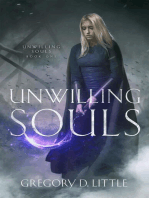 Unwilling Souls: Unwilling Souls, #1