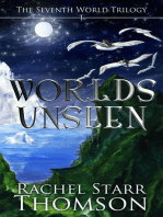 Worlds Unseen: The Seventh World Trilogy, #1