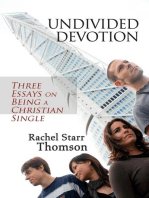 Undivided Devotion