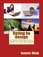 Dating by Design: Improving your Relationship Series, #5