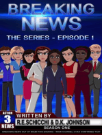 Breaking News The Series