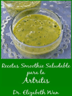 Recetas Smoothie Saludable para la Artritis, 2a Edición