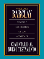 Comentario al Nuevo Testamento Vol. 7: Los hechos de los Apóstoles