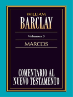 Comentario al Nuevo Testamento Vol. 3: Marcos