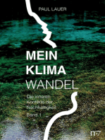 Mein Klimawandel: Die inneren Konflikte der Nachhaltigkeit