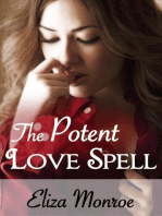 The Potent Love Spell: Sex Secrets of a Witch Erotic Romance, #3