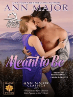 Meant To Be: Men of the West, #3