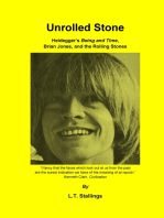 Unrolled Stone: Heidegger’s Being and Time, Brian Jones, and the Rolling Stones