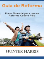 Guia de Reforma - Plano Financial para que se Reforme Cedo e Feliz