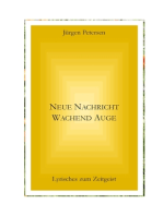 Neue Nachricht wachend Auge: Lyrisches zum Zeitgeist