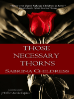 Those Necessary Thorns: The Complete Series