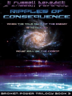 Ripples of Consequence, Broken Power Trilogy Book 3