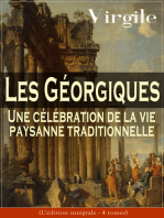 Les Géorgiques: Une célébration de la vie paysanne traditionnelle (L'édition intégrale - 4 tomes): Le chef-d'œuvre de la littérature latine
