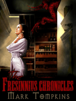 The Fresinnius Chronicles