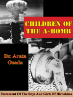 Children Of The A-Bomb: Testament Of The Boys And Girls Of Hiroshima