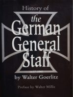 History Of The German General Staff 1657-1945 [Illustrated Edition]