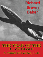 The Year Of The Buzz Bomb; A Journal Of London, 1944
