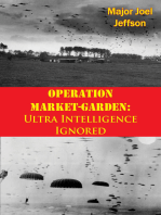 Operation Market-Garden: Ultra Intelligence Ignored