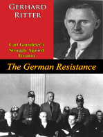 The German Resistance: Carl Goerdeler’s Struggle Against Tyranny