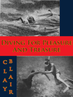 Diving For Pleasure And Treasure