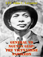 General Vo Nguyen Giap: The Vietnamese Napoleon