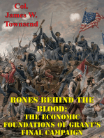 Bones Behind The Blood: The Economic Foundations Of Grant’s Final Campaign