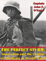 The Perfect Sturm: Innovation and the Origins of Blitzkrieg in World War I