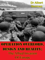 Operation Overlord, Design And Reality; The Allied Invasion Of Europe