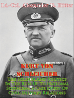 Kurt Von Schleicher—The Soldier And Politics In The Run-Up To National Socialism: A Case Study Of Civil-Military Relations