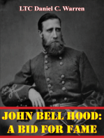 John Bell Hood: A Bid For Fame
