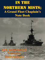 In The Northern Mists; A Grand Fleet Chaplain’s Note Book [Illustrated Edition]