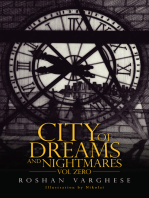 City of Dreams and Nightmares