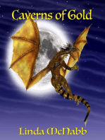 Caverns of Gold: Dragon Charmers