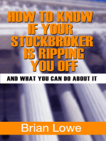 How to Know if Your Stockbroker Is Ripping You Off: And What You Can Do About It