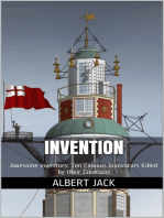 Invention: Awesome Inventors: Ten Famous Innovators Killed by their Creations