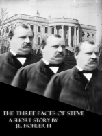The Three Faces of Steve