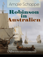 Robinson in Australien (Abenteuerroman): Kinderklassiker: Ein Lehr- und Lesebuch für gute Kinder