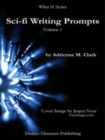 Sci-fi Writing Prompts: What If, #1
