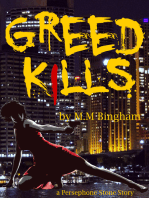 Greed Kills