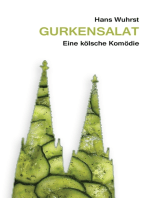 Gurkensalat: Eine kölsche Komödie