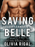 Saving Belle: Category 5 Knights MC Romance, #2