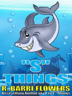 "S" Things (A Children's Picture Book)