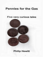 Pennies for the Gas