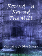 'Round 'n 'Round the Hill
