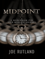 Midpoint: A Sourcebook For Your Midlife Journey