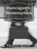 Rannigan's Redemption Part 2