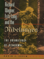 Richard Wagner, Fritz Lang, and the Nibelungen: The Dramaturgy of Disavowal