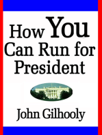 How You Can Run for President